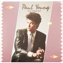 Пластинка Paul Young No parlez